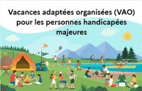 Vacances adaptées organisées (VAO) pour les personnes handicapées majeures 