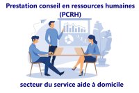 Prestation conseil en ressources humaines (PCRH) dans le secteur du service aide à domicile