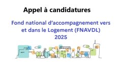 Appel à candidatures : FNAVDL 2025 - Accompagnement Vers et Dans le Logement