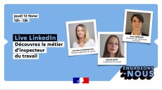 Le métier d'inspecteur du travail vous intéresse ? Rendez-vous jeudi 12 février à 12h sur la page LinkedIn pour un live dédié à cette profession ! 